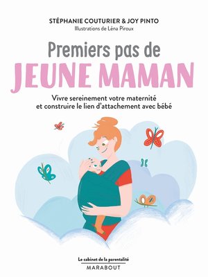 cover image of Le Cabinet de la parentalité--Premiers pas de jeune maman